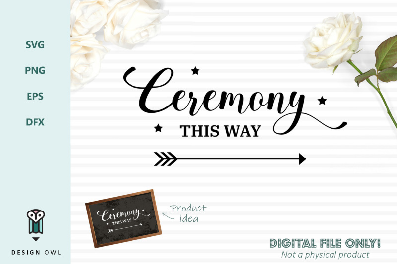 ceremony-this-way-svg-file