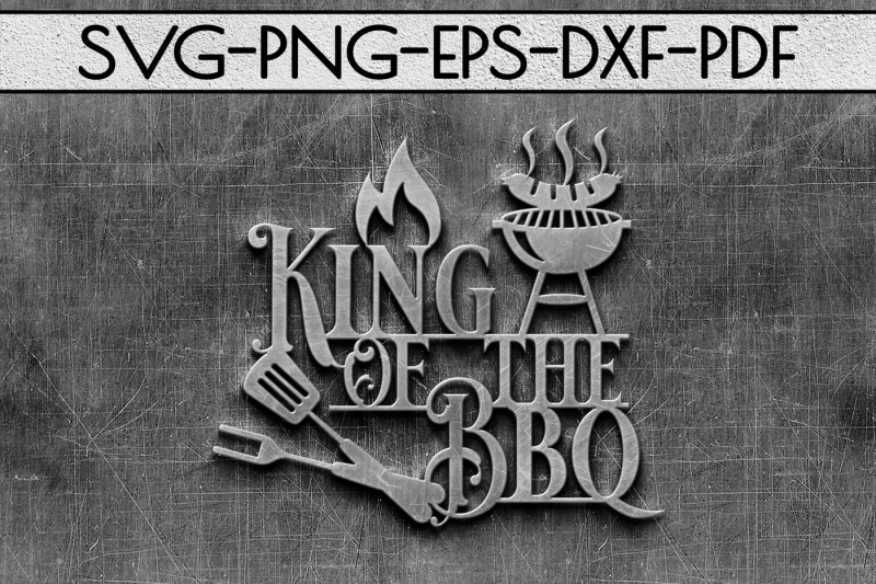 king-of-the-bbq-sign-papercut-template-summer-decor-svg-dxf-pdf