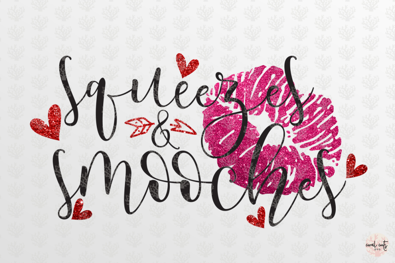 squeezes-and-smooches-love-svg-eps-dxf-png