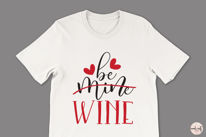 be-mine-wine-love-svg-eps-dxf-png