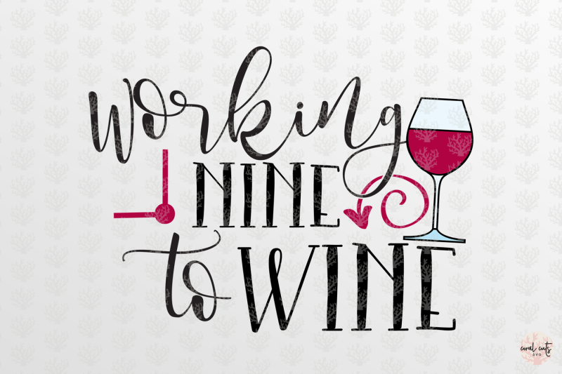 working-nine-to-wine-drink-svg-eps-dxf-png