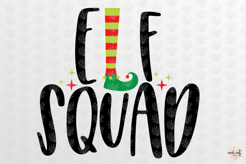 Elf Squad - Christmas SVG EPS DXF PNG By CoralCuts | TheHungryJPEG