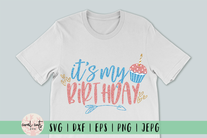 it-s-my-birthday-birthday-svg-eps-dxf-png