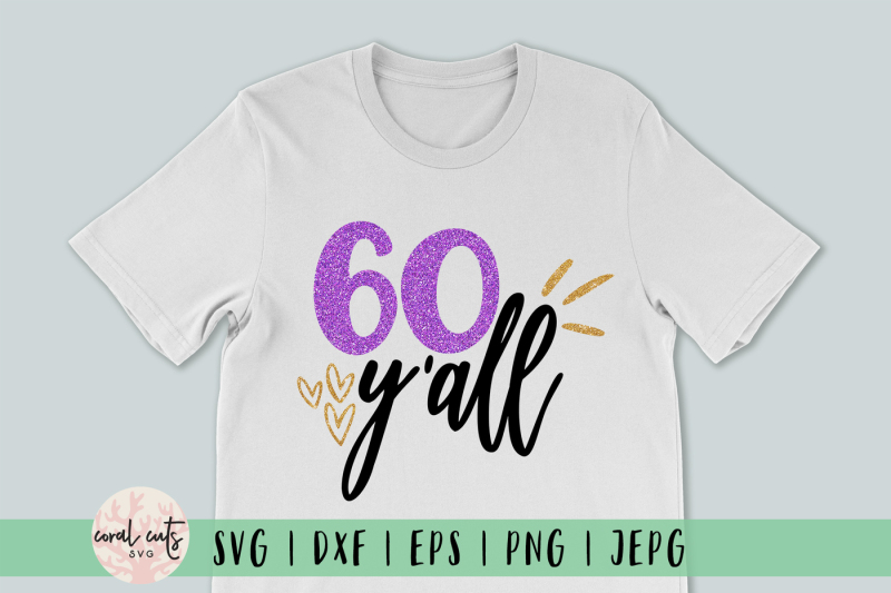 60-y-all-birthday-svg-eps-dxf-png