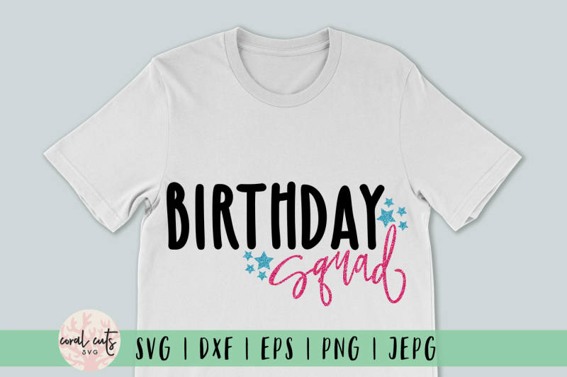 birthday-squad-birthday-svg-eps-dxf-png