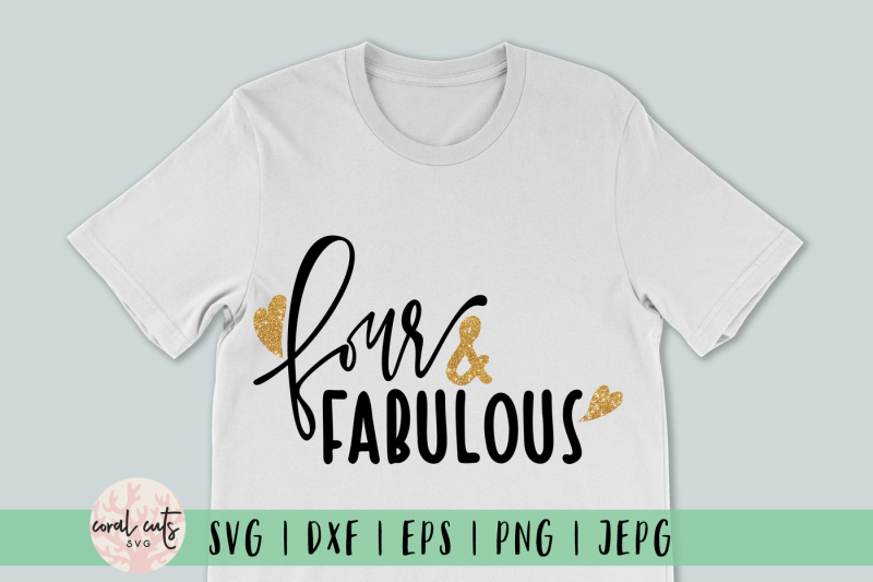 four-and-fabulous-birthday-svg-eps-dxf-png