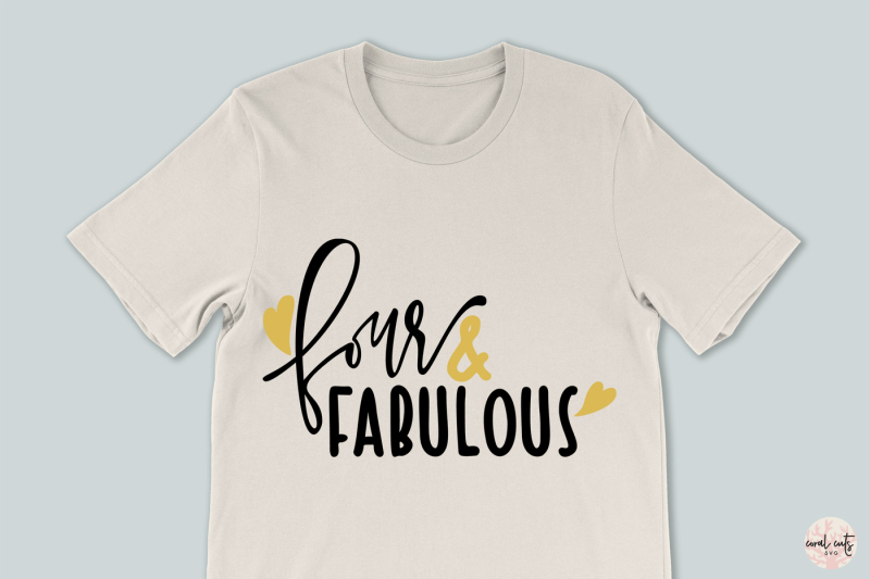 four-and-fabulous-birthday-svg-eps-dxf-png