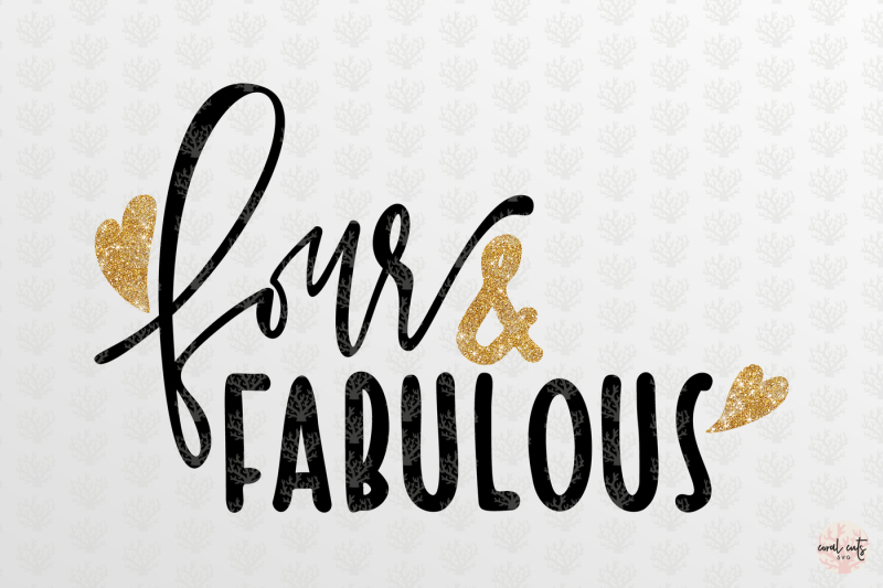 four-and-fabulous-birthday-svg-eps-dxf-png