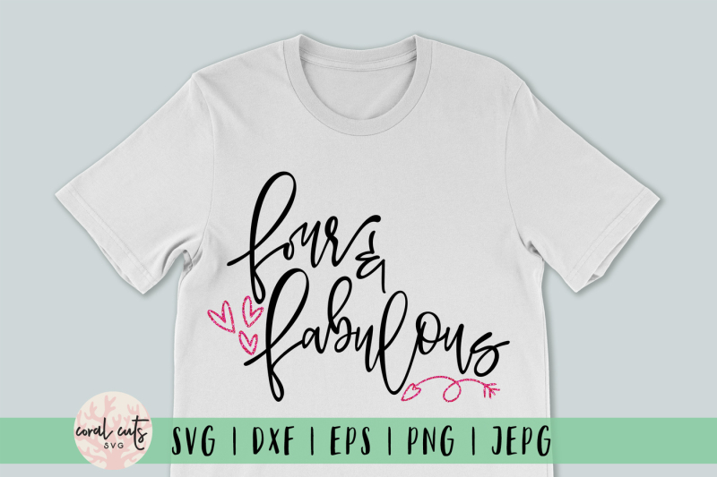 four-and-fabulous-birthday-svg-eps-dxf-png