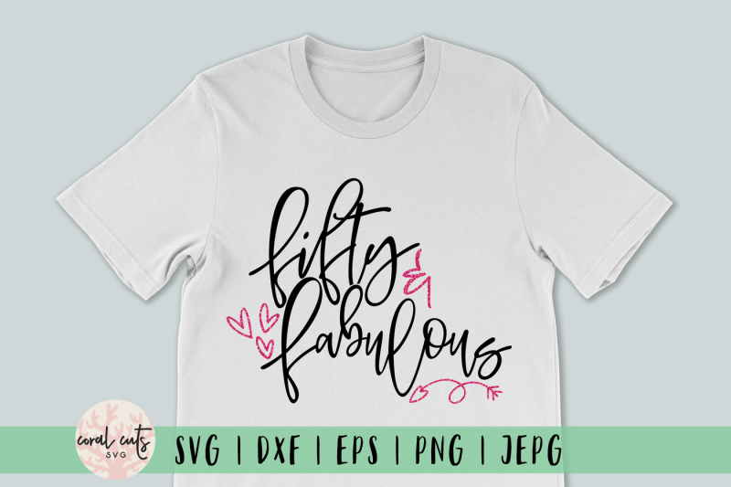 fifty-and-fabulous-birthday-svg-eps-dxf-png