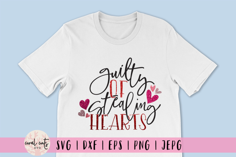 guilty-of-stealing-hearts-love-svg-eps-dxf-png