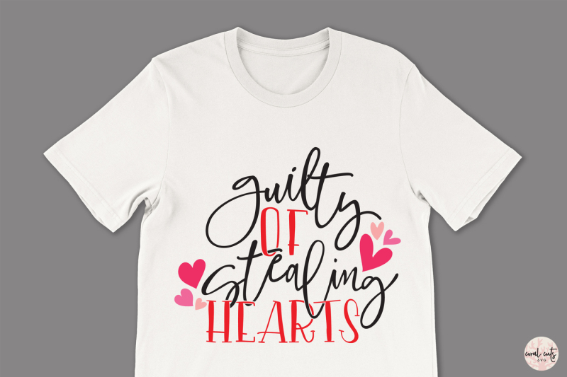 guilty-of-stealing-hearts-love-svg-eps-dxf-png