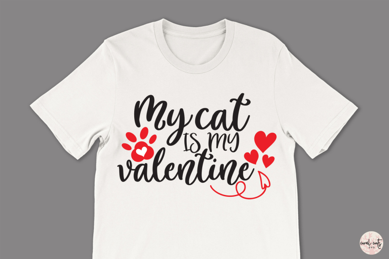 my-cat-is-my-valentine-love-svg-eps-dxf-png