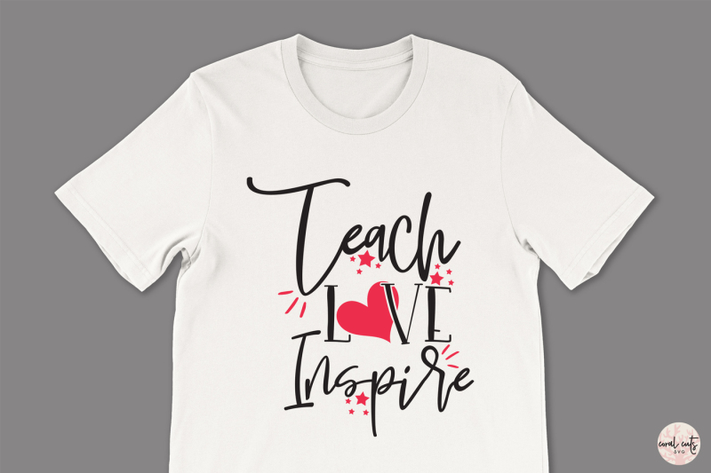 teach-love-inspire-love-svg-eps-dxf-png