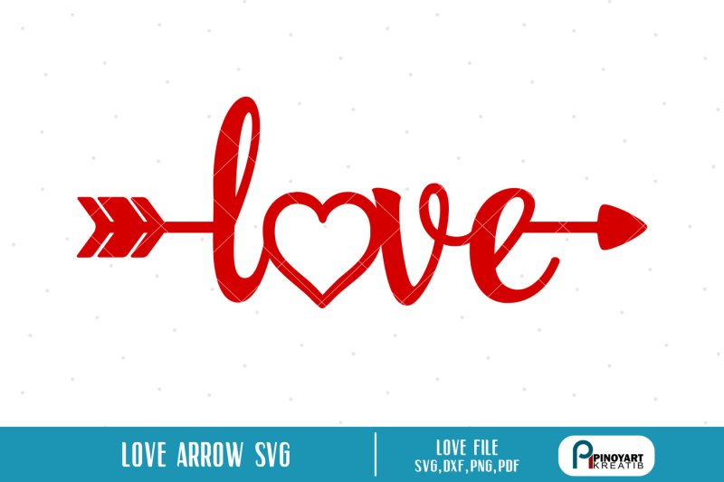 Download Love Arrow svg, Love svg, Arrow svg, Valentine Arrow svg ...