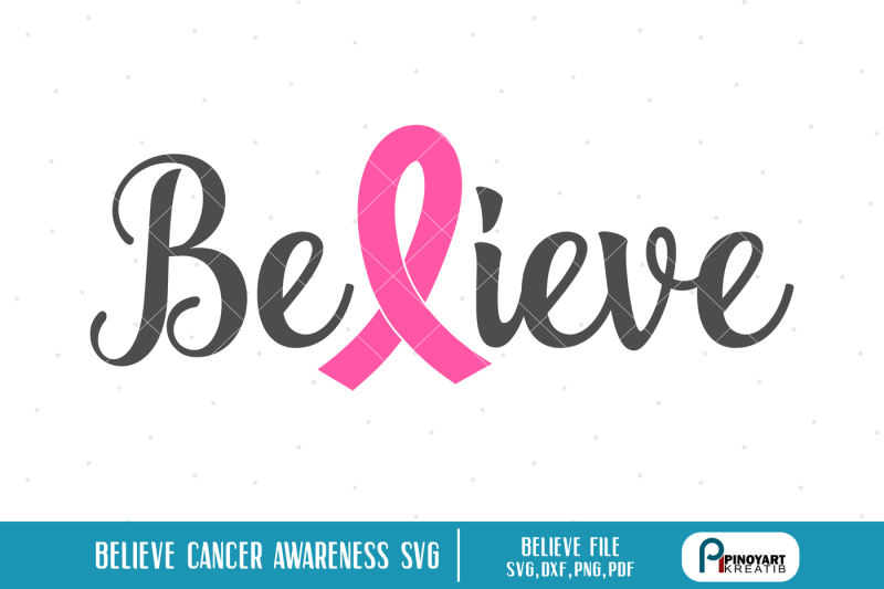 believe-cancer-awareness-svg-cancer-awareness-svg-fight-cancer-svg