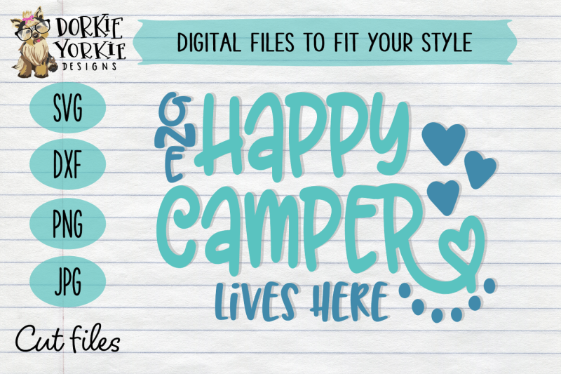 one-happy-camper-lives-here-svg-cut-file