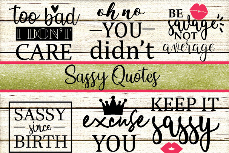 Sassy Quotes SVG By yamini | TheHungryJPEG.com