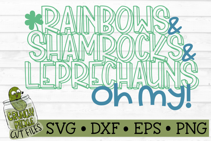 rainbows-shamrocks-leprechauns-oh-my-svg