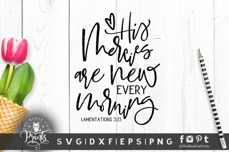 his-mercies-are-new-every-morning-svg-dxf-eps-png