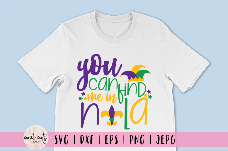 you-can-find-me-in-nola-mardi-gras-svg-eps-dxf-png
