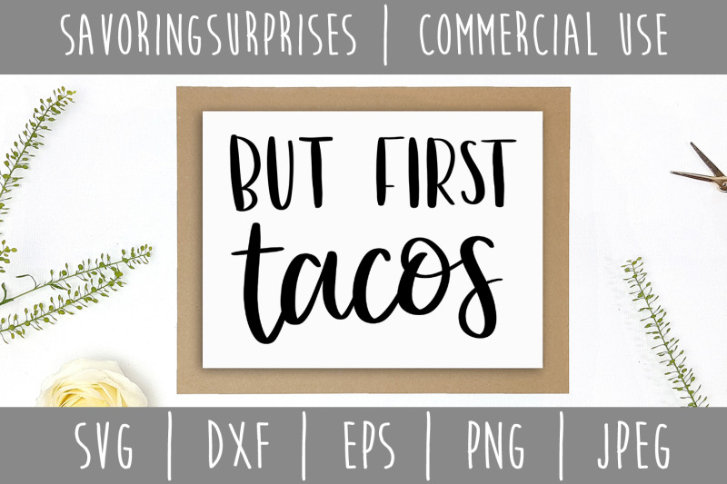 but-first-tacos-svg-dxf-eps-png-jpeg