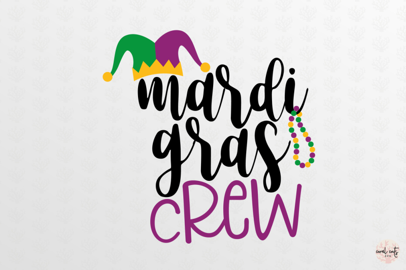 mardi-gras-crew-mardi-gras-svg-eps-dxf-png
