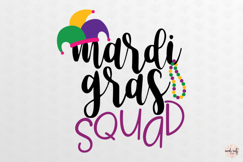mardi-gras-squad-mardi-gras-svg-eps-dxf-png