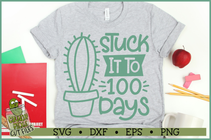 stuck-it-to-100-days-of-school-cactus-svg