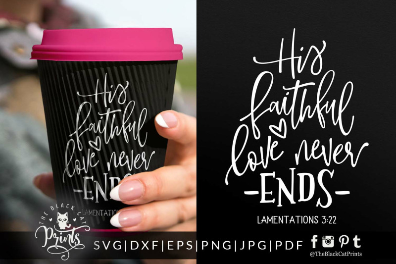 his-faithful-love-never-ends-svg-dxf-eps-png-jpg-pdf