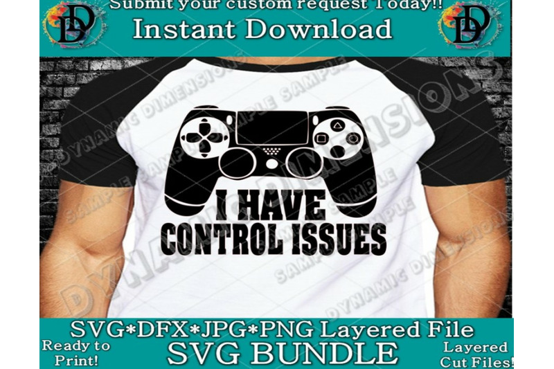 i-have-control-issues-file-gamer-svg-games-svg-xbox-svg-xbox-controlle