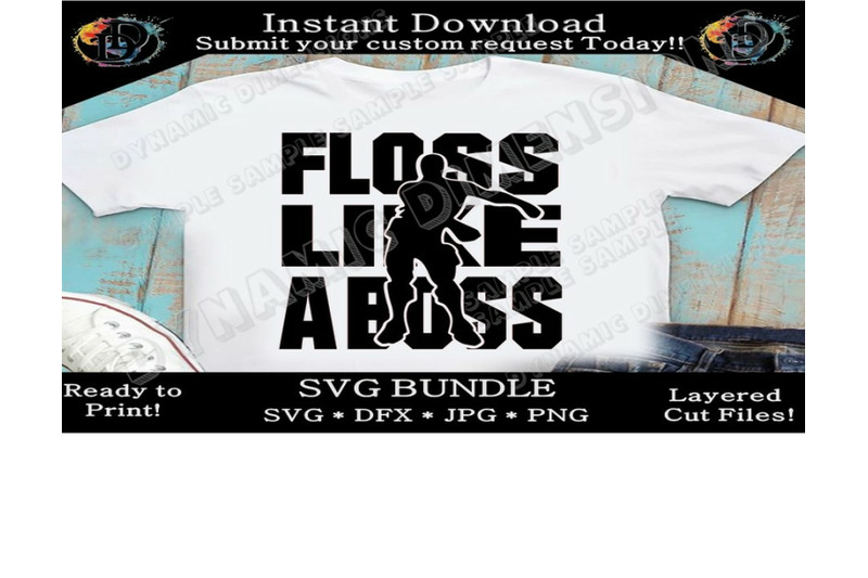 Download floss like a boss svg, floss like a boss shirt, floss ...