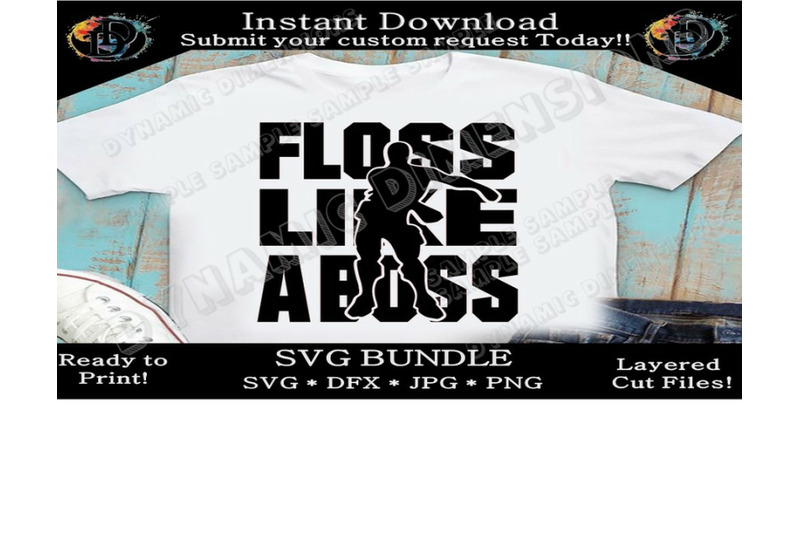 floss-like-a-boss-svg-floss-like-a-boss-shirt-floss-dance-flossing