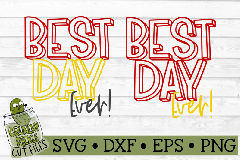 best-day-ever-svg