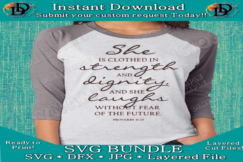 she-is-clothed-in-strength-and-dignity-svg-home-cut-files-proverb-31-2