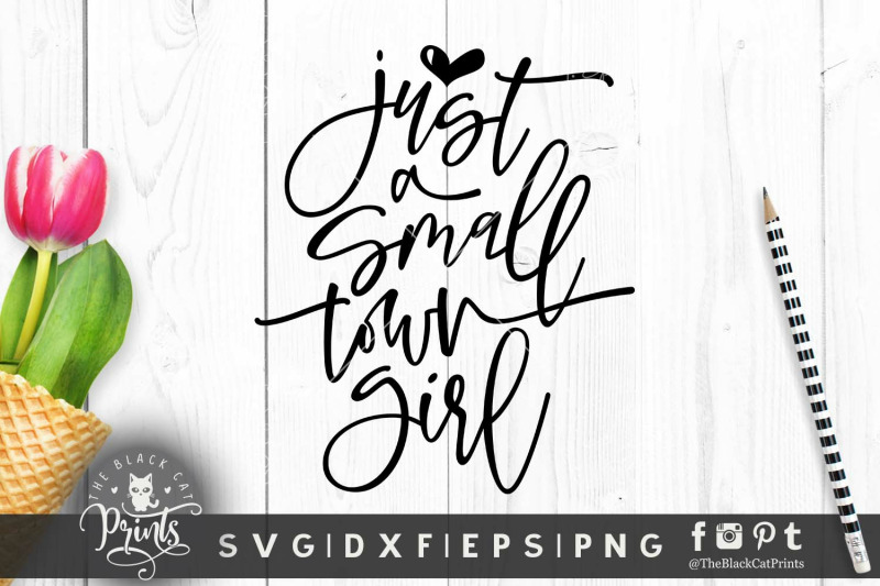 just-a-small-town-girl-svg-dxf-eps-png