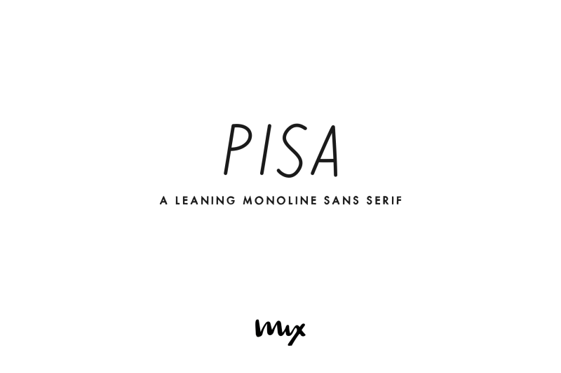 pisa-a-leaning-monoline-sans-serif