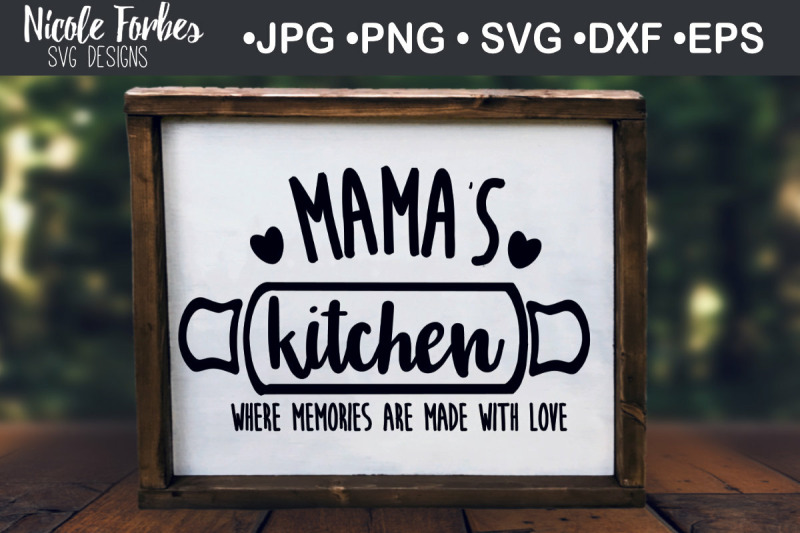 mama-039-s-kitchen-home-svg-cut-file