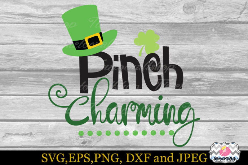 svg-dxf-eps-amp-png-st-patrick-039-s-day-pinch-charming