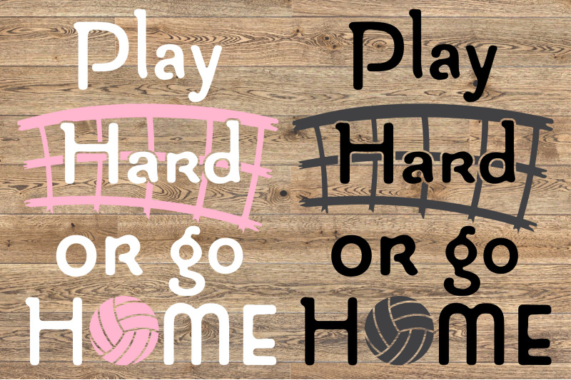 volleyball-play-hard-or-go-home-svg-valentine-039-s-day-1251s