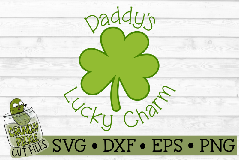 daddy-039-s-lucky-charm-svg