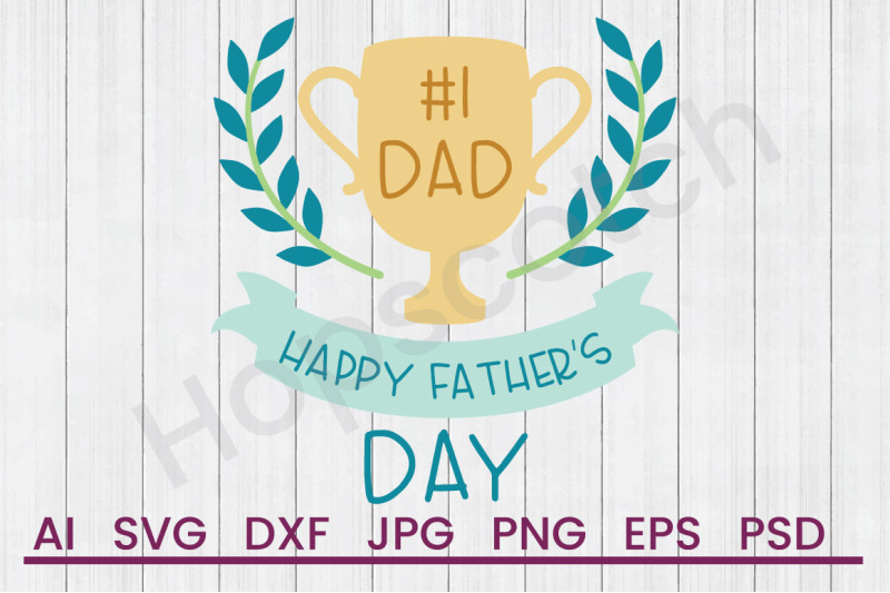 happy-father-039-s-day-svg-file-dxf-file