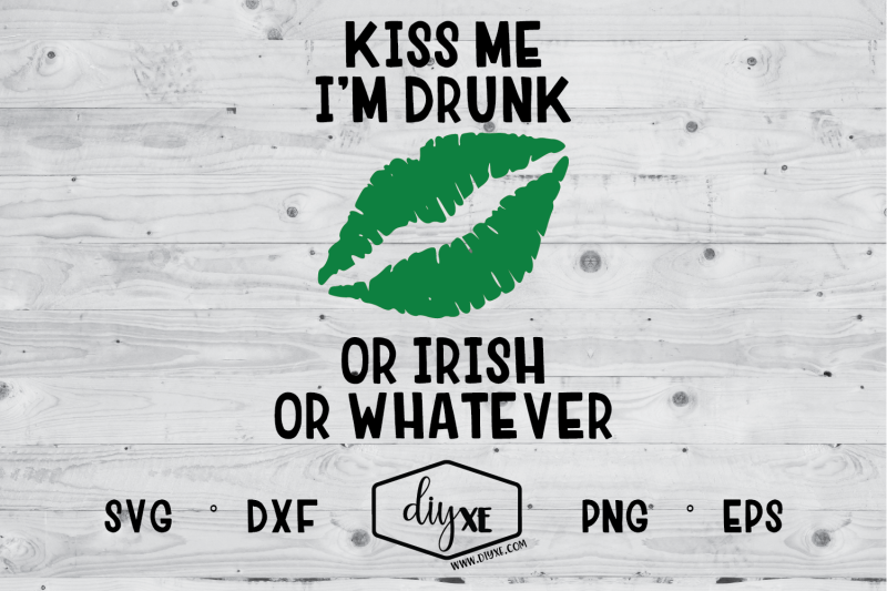 kiss-me-i-039-m-drunk