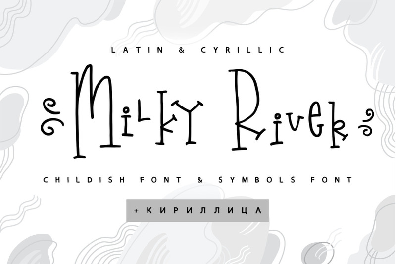 milky-river-cyrillic-font-amp-extras