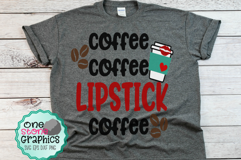 coffee-coffee-lipstick-coffee-svg-coffee-svg-lipstick-svg