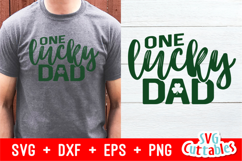 one-lucky-dad-st-patrick-039-s-day-cut-file