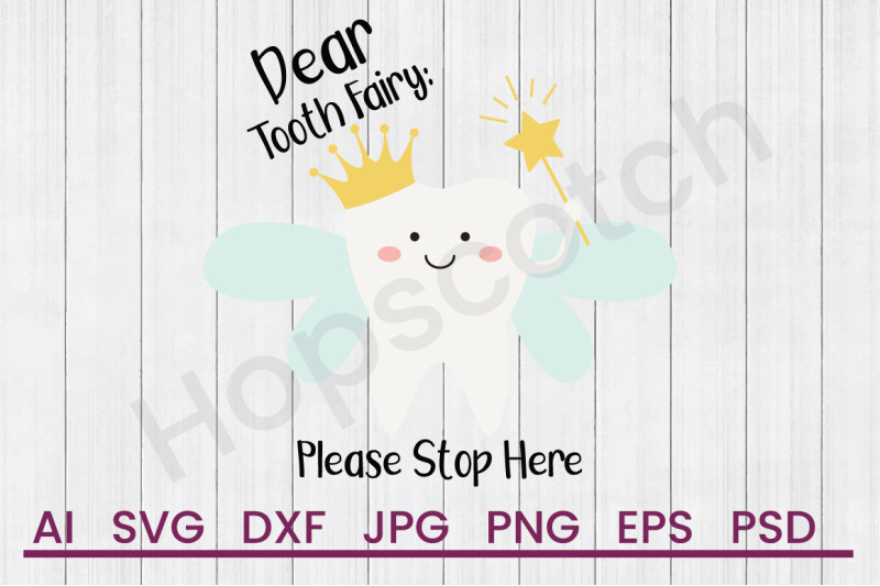 dear-tooth-fairy-svg-file-dxf-file