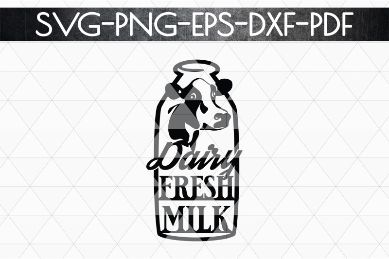 Dairy Fresh Milk Papercut Template Farm Decor Sign Svg Dxf By Mulia Designs Thehungryjpeg Com