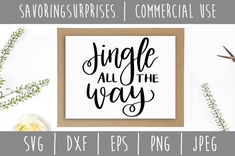 jingle-all-the-way-svg-dxf-eps-png-jpeg