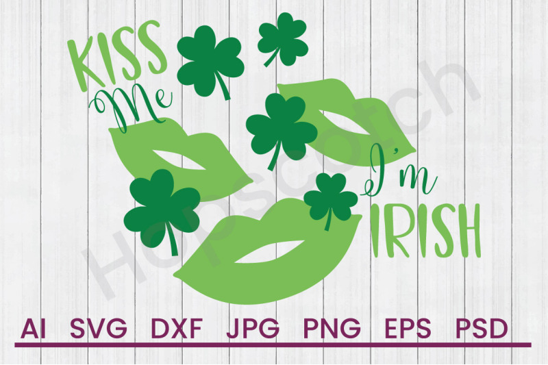 kiss-me-im-irish-svg-file-dxf-file